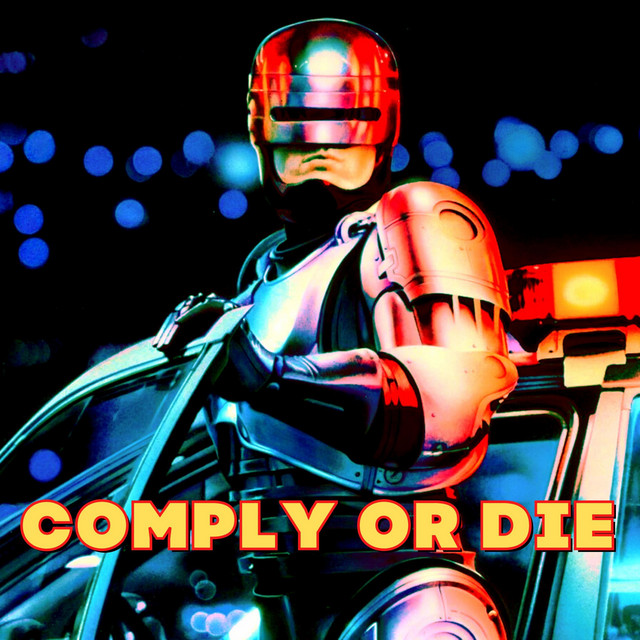 Comply or Die